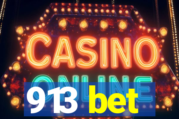913 bet